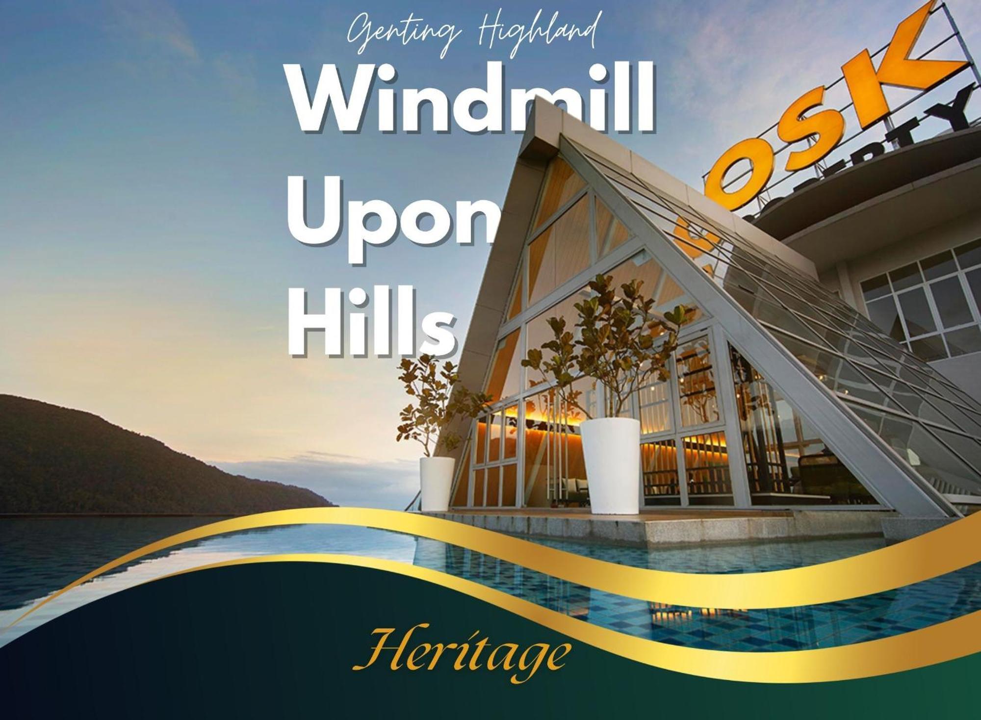 Windmill Upon Hills Luxurious Sky Villa 360 Sky Pool Heated Pool Mountainous Genting View Genting Highland By Heritage Гентинг Хайлендс Екстериор снимка